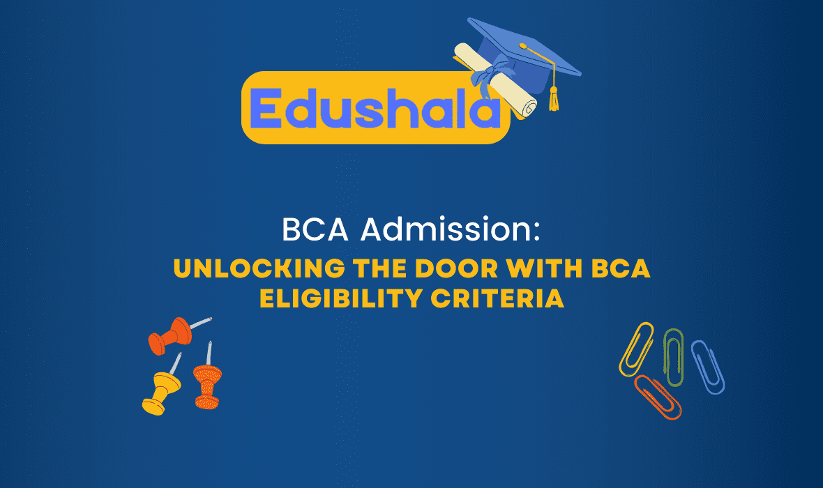 BCA Eligibility Criteria