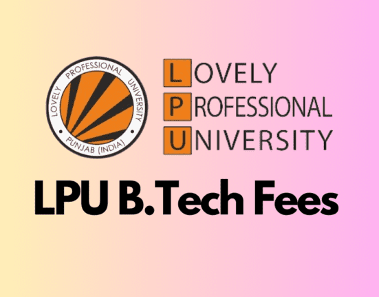 LPU B.Tech Fees