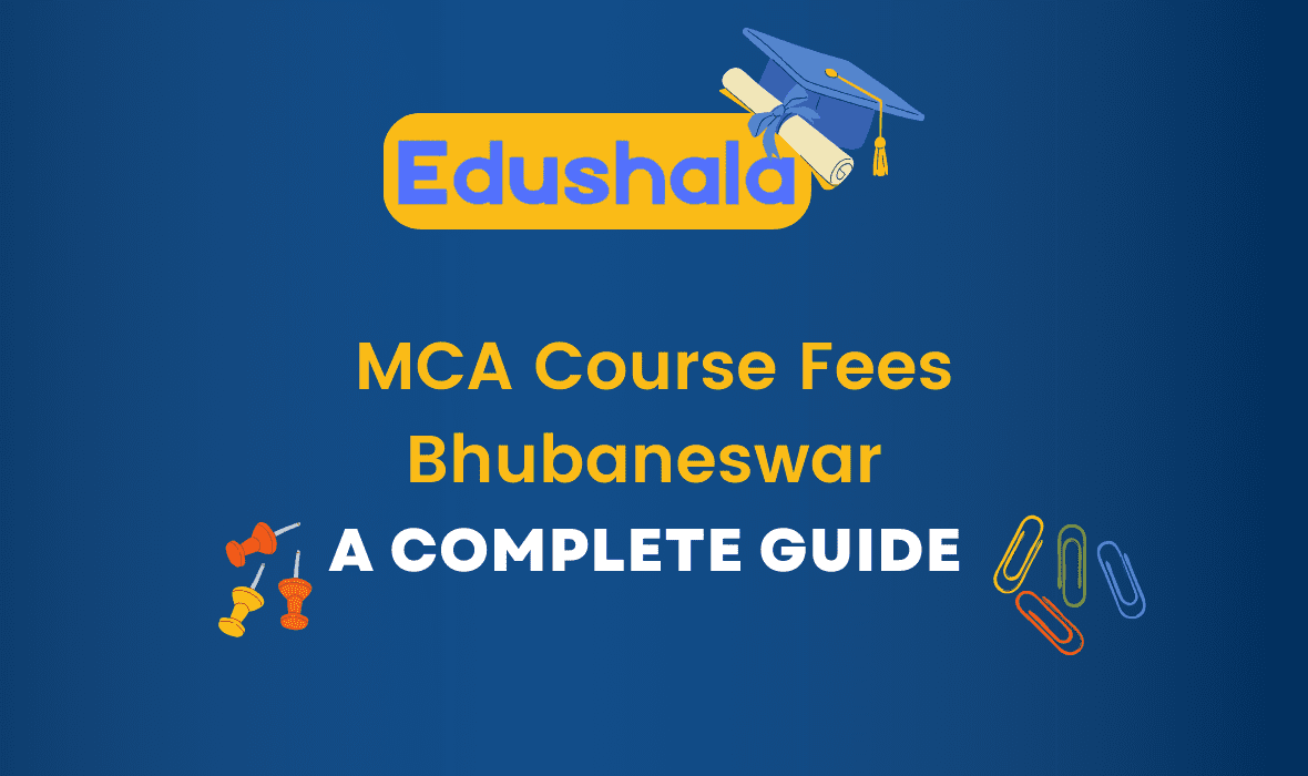 MCA Course Fees Bhubaneswar