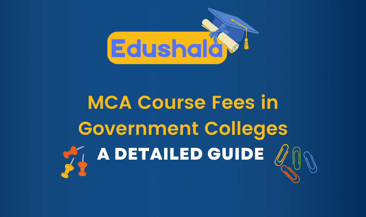 MCA Course Fees in Government Colleges